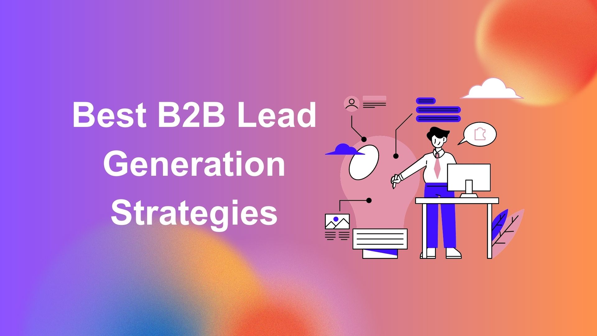 Best B2B Lead Generation Strategies